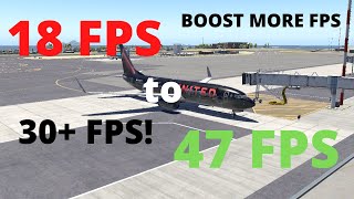 HOW to boost your FPS in XPlane 11 [upl. by Jahncke527]