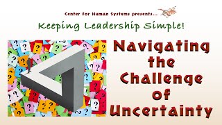 Navigating the Challenge of Uncertainty [upl. by Oiramrej744]