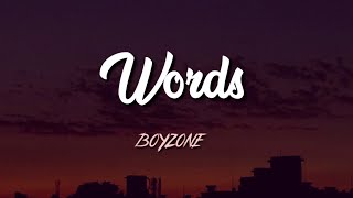 Boyzone  Words  Lyric Video [upl. by Ahsilat]