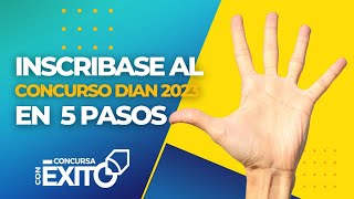 Inscribase Al Concurso De La DIAN En 5 Pasos [upl. by Higinbotham]