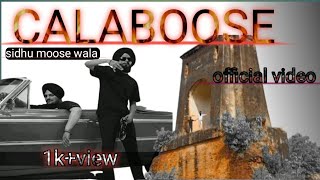 CALABOOSE  official tesaser  Sidhu Moose Wala srvideoy [upl. by Marian]