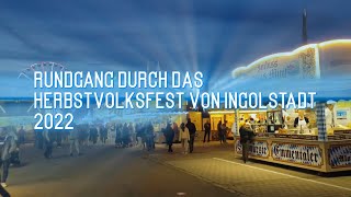 Herbstvolksfest Ingolstadt Rundgang 2022 [upl. by Nosam]