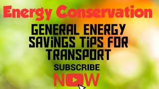 Energy saving tips for transport [upl. by Nima960]