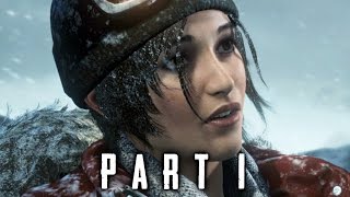 Rise of the Tomb Raider Walkthrough Gameplay Part 1  Intro 2015 [upl. by Andel]