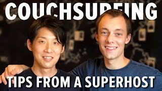 Couchsurfing Tips from a Superhost [upl. by Vaios]