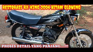 RESTORASI RXKING 2004 BLACK MAMBA [upl. by Naitsihc]