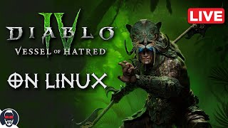 🔴 Diablo 4 Vessel of Hatred on Linux YES [upl. by Un]