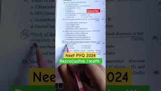 Reproductive Health NEET PYQ 2024 neet neet2024 [upl. by Iliam]