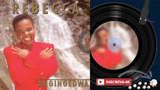 REBECCA MALOPE ♫  Angingedwa [upl. by Helfant]