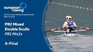 2023 European Rowing Championships  PR2 Mixed Double Sculls  AFinal [upl. by Siurad]