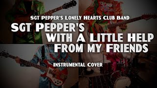 Sgt Peppers Lonely Hearts Club Band Beatles Instrumental Cover [upl. by Three]