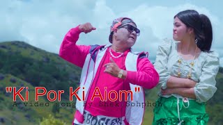 Ki Por Ki Aiom  A video song by Shek Sohphoh [upl. by Navonoj]