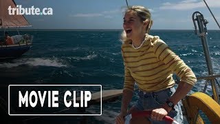 Adrift  Movie Clip quotSailingquot [upl. by Lohrman]