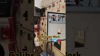 Calibration work in LT Panel electrician electric electricalyoutubeshorts trending shorts ac [upl. by Naliorf]