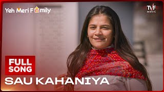 Sau Kahaniyaan  Yeh Meri Family S2  Full Song  Ananya Sritam Nanda JUNO Nilotpal Bora [upl. by Greene229]