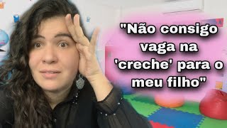 Como conseguir vaga na Escola de Educação Infantil pública creche [upl. by Sass]