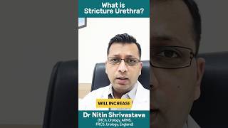 What is Stricture Urethra  Narrow urine pipe and its symptoms  DrNitin Shrivastava urineproblem [upl. by Nivlag]