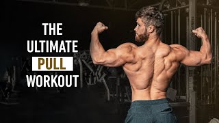 The Ultimate PULL Workout For Muscle Growth Back Biceps Rear Delts 2023 [upl. by Nich]