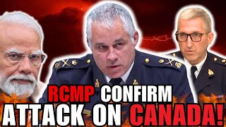 RCMP Confirm Canada Is Being ATTACKED By Indian Diplomats [upl. by Darcy88]