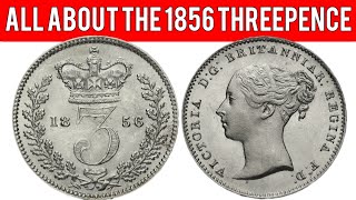 All About The 1856 Threepence [upl. by Intruoc]