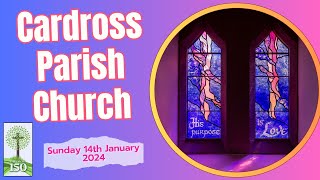 Cardross Parish Church Sunday14th January 2024 [upl. by Ardnic]