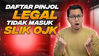 Daftar Pinjol Legal Tidak Masuk SLIK OJK Terbaru 2023 Galbay Pinjol Legal Aman [upl. by Grew]