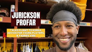 Jurickson Profar on what hell do on flight to Korea advice for young players amp Padres vibe [upl. by Ruffin]