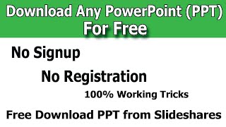 How To Download Any PPT From Slideshare For Free 100 Working  How to Download PPT from Slideshare [upl. by Danyelle]