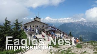 Berchtesgaden  Busfahrt zum Kehlsteinhaus  Eagles Nest  200 km mit Weitblick über das Tal [upl. by Aletse82]