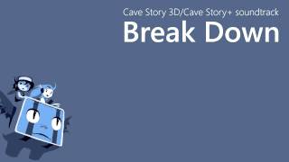 Cave Story 3D OST  Break Down [upl. by Ahto]