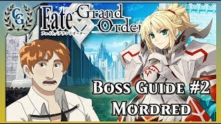 quotTreacherous Houndquot  Camelot Boss Guide 2 Mordred  Chaldea Gurus CG [upl. by Nikolaus]