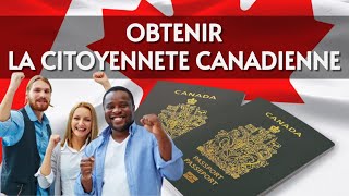 Voici les étapes pour obtenir la citoyenneté canadienne [upl. by Bastien]