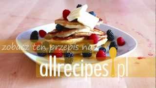 Amerykańskie naleśniki czyli pancakes  Allrecipespl [upl. by Abernathy]