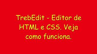 O aplicativo TrebEdit  Editor de HTML e CSS no celular  Simples Fácil e Rápido de usar [upl. by Harrak]