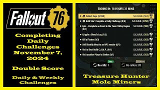 Completing Daily Challenges For November 7 2024  Fallout 76 Daily Challenge Guide  Double Score [upl. by Hsaniva]