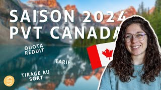 PVT CANADA  TOUT SAVOIR SUR LA SAISON 2024 [upl. by Nels]