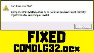 How to FIX COMDLG32ocx Missing or Invalid Error Windows 111087 [upl. by Satsoc538]