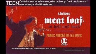 Complete Broadcast MEAT LOAF—TO HELL AND BACK—VH1—July 26 2000 [upl. by Naloc17]