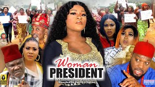 WOMAN PRESIDENT THE FULL MOVIE DESTINY ETIKO 2022 Latest Nigerian Nollywood Movie [upl. by Flemings588]