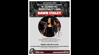 Senator Street amp the Dobbins Alumni Celebrate North Phillys Own Dawn Staley [upl. by Zhang]