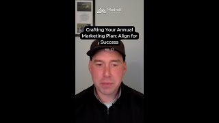 Crafting Your Annual Marketing Plan Align for Success shorts [upl. by Anilram]