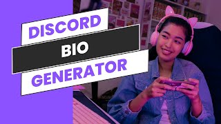 Discord Bio Generator Make Your Profile Stand Out [upl. by Anailil]