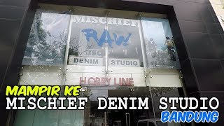 Mampir ke Mischief Denim Studio Bandung [upl. by Tigges731]