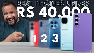 Best Phones Under Rs 40000 Q1 2024  No More Confusion [upl. by Akceber]