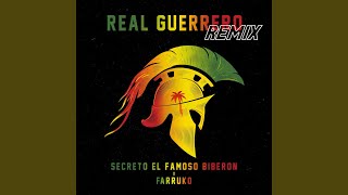 Real Guerrero Remix [upl. by Tiphane]