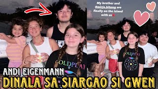 UPDATE ANDI EIGENMANN ISINAMA SA SIARGAO ANG KAPATID NA SI GWEN GARIMOND PINAGKAGULUHAN SA ISLA 😱 [upl. by Kcirdec]