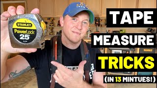 ALL TAPE MEASURE TRICKS ExplainedIn Just 13 Minutes Measuring Tape Pro TIPS TRICKS  ADVICE [upl. by Gerfen106]