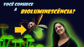 quotPra ficar ligadoquot  Bioluminescência [upl. by Nahtnanhoj]