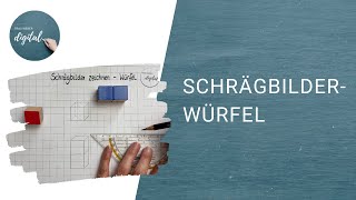 Schrägbilder  Würfel  schnell erklärt [upl. by Tuck]