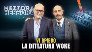 La Dittatura WOKE spiegata bene Stefano Bettera a MezzoraConMessora [upl. by Arutak]